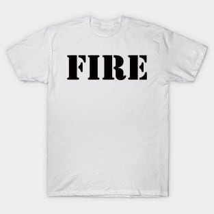 FIRE T-Shirt